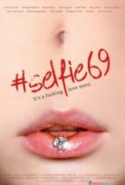 Selfie 69 Film izle Altyazılı