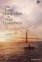 The Last Black Man in San Francisco izle Line