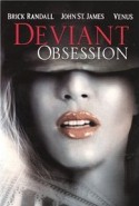 Deviant Obsession izle HD Erotik Film Seyret reklamsız izle